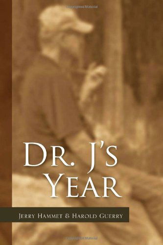 Cover for Jerry Hammet · Dr. J's Year (Paperback Book) (2011)