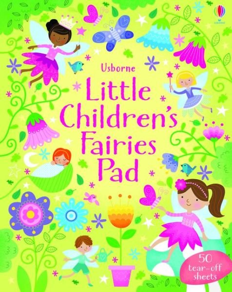Little Children's Fairies Pad - Children's Puzzles - Kirsteen Robson - Bücher - Usborne Publishing Ltd - 9781474969185 - 5. März 2020