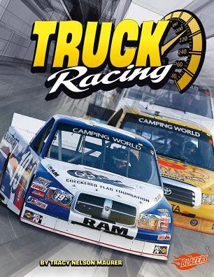 Cover for Tracy Nelson Maurer · Truck Racing (Super Speed) (Hardcover Book) (2013)