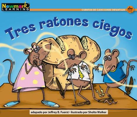 Cover for Jeffrey B Fuerst · Tres Ratones Ciegos Leveled Text (Paperback Book) (2019)