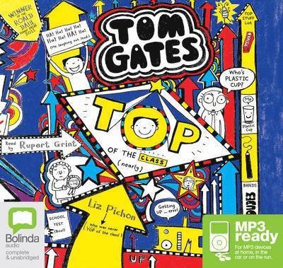 Cover for Liz Pichon · Top of the Class (nearly) - Tom Gates (Lydbok (MP3)) [Unabridged edition] (2016)