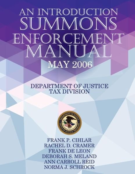 Cover for Department of Justice · Summons Enforcement Manual (Pocketbok) (2015)