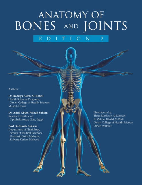 Cover for Badriya Saleh Al-Rahbi · Anatomy of Bones and Joints (Paperback Book) (2020)