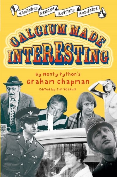 Cover for Graham Chapman · Calcium Made Interesting (Paperback Book) (2016)