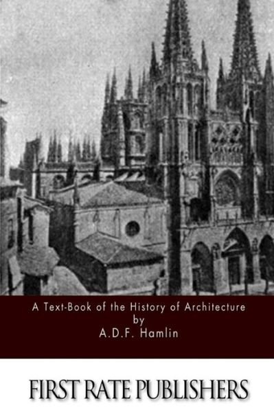 Cover for A D F Hamlin · A Text-book of the History of Architecture (Pocketbok) (2015)
