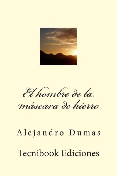 Cover for Alejandro Dumas · El Hombre de la M (Paperback Book) (2015)