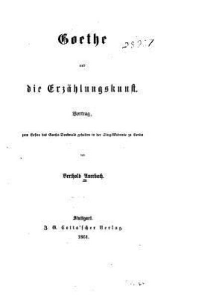 Cover for Berthold Auerbach · Goethe und die Erzählungskunst (Paperback Bog) (2016)
