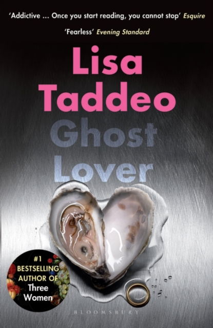 Ghost Lover: The electrifying short story collection from the author of THREE WOMEN - Lisa Taddeo - Books - Bloomsbury Publishing PLC - 9781526653185 - July 6, 2023