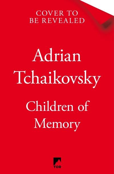 Cover for Adrian Tchaikovsky · Children of Memory (Paperback Bog) (2022)