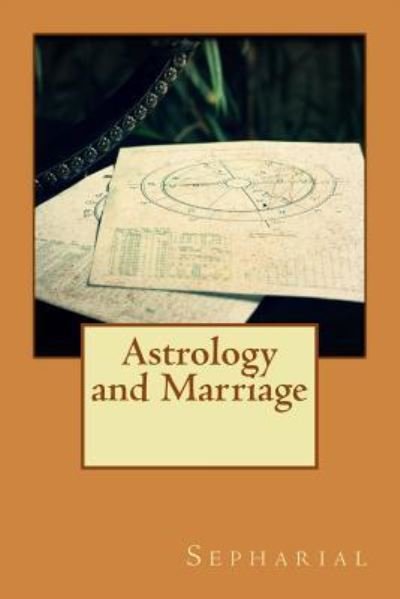 Cover for Sepharial · Astrology and marriage (Pocketbok) (2016)