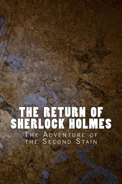 The Return of Sherlock Holmes - Sir Arthur Conan Doyle - Livres - Createspace Independent Publishing Platf - 9781530740185 - 30 mars 2016
