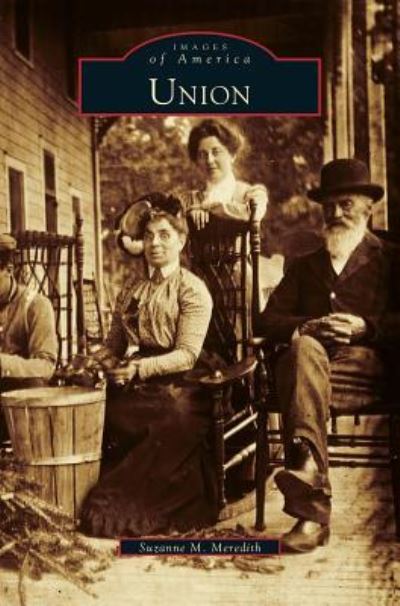 Cover for Suzanne M Meredith · Union (Hardcover Book) (1999)