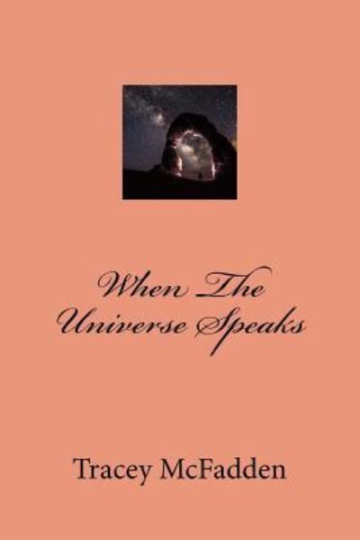 Cover for Tracey McFadden · When the Universe Speaks (Paperback Book) (2016)