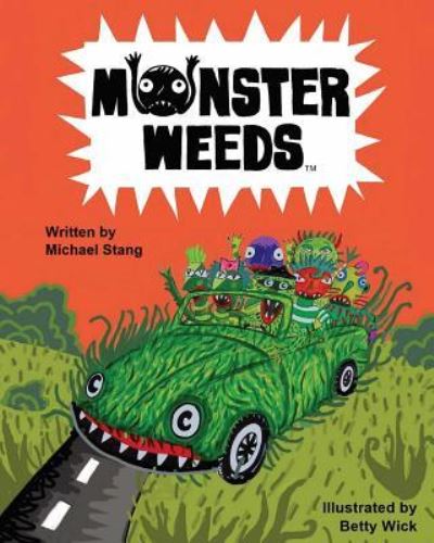 Cover for Michael Stang · Monster Weeds (Paperback Book) (2016)