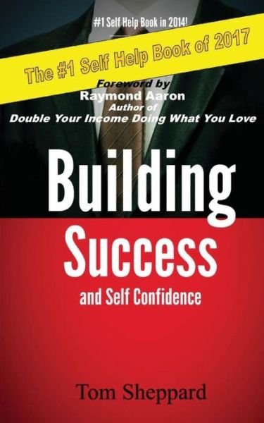 Cover for Tom Sheppard · Building Success and Self Confidence (Paperback Bog) (2017)