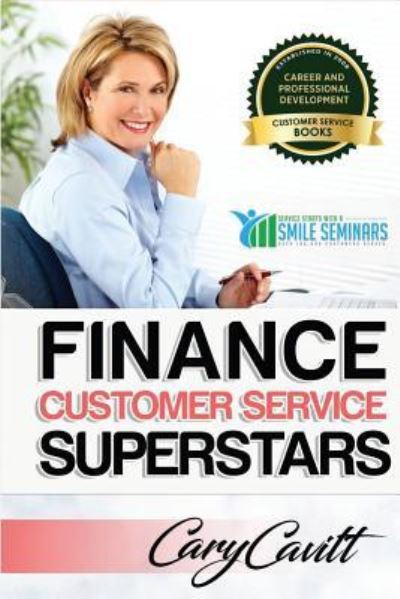 Cover for Cary Jon Cavitt · Finance Customer Service Superstars (Paperback Book) (2017)