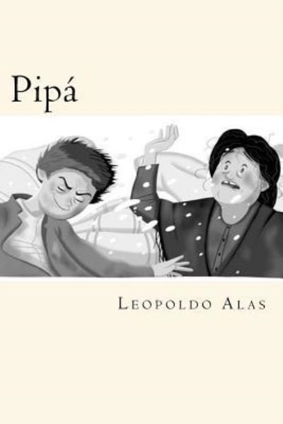 Cover for Leopoldo Alas · Pipa (Paperback Book) [Spanish edition] (2017)