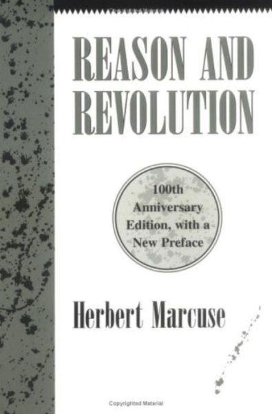 Cover for Herbert Marcuse · Reason and Revolution (Paperback Book) [100th Anniversary E. edition] (1999)