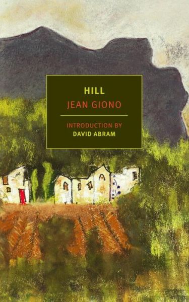 Cover for Jean Giono · Hill (Book) (2016)