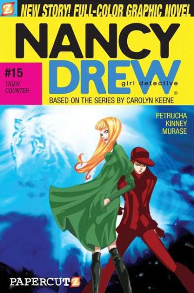 Cover for Stefan Petrucha · Nancy Drew 15: Tiger Counter (Paperback Book) (2009)