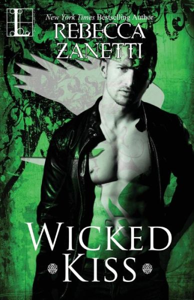 Cover for Rebecca Zanetti · Wicked Kiss (Pocketbok) (2017)