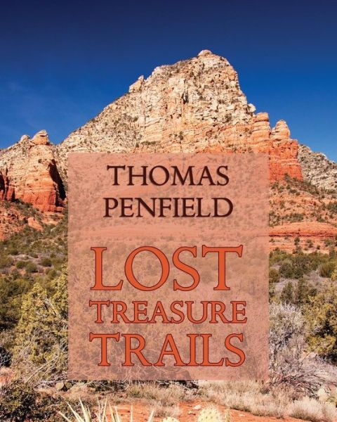 Cover for Thomas Penfield · Lost Treasure Trails (Pocketbok) (2013)