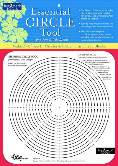 Fast2mark (Tm) Essential Circle Tool from Piece O' Cake Designs: Make 2"-8" Set-in Circles & Other Curvy Blocks - Becky Goldsmith - Merchandise - C & T Publishing - 9781617452185 - June 13, 2016