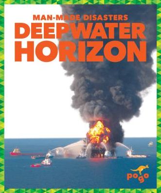 Cover for Nikole Brooks Bethea · Deepwater Horizon - Man-Made Disasters (Hardcover Book) (2019)