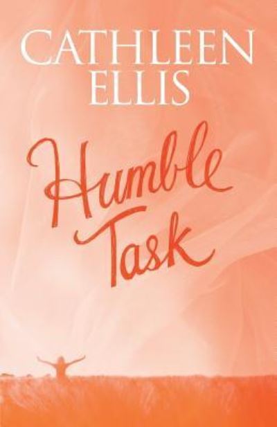 Cover for Cathleen Ellis · Humble Task (Pocketbok) (2018)