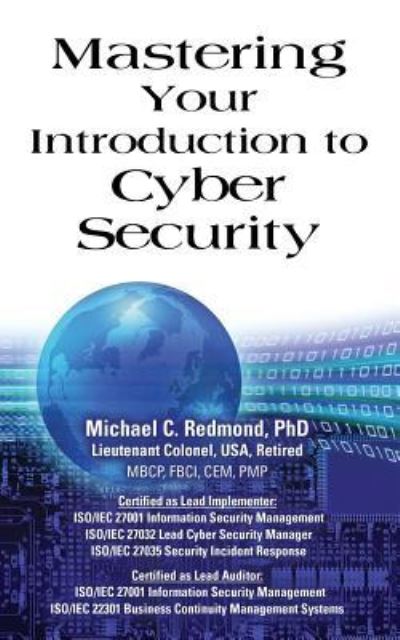 Cover for Redmond, Dr Michael C, PhD · Mastering Your Introduction to Cyber Security (Paperback Book) (2018)