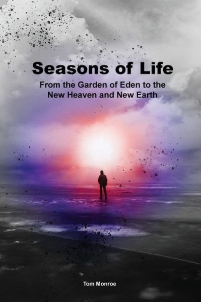Cover for Tom Monroe · Seasons of Life (Pocketbok) (2021)