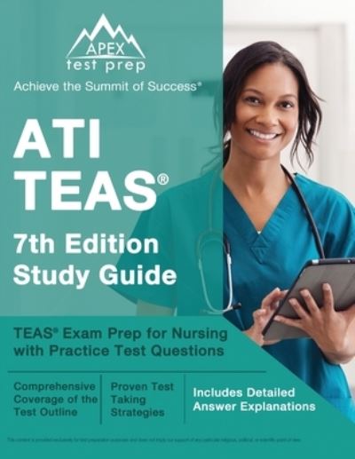 Cover for J M Lefort · ATI TEAS 7th Edition Study Guide : TEAS Exam Prep for Nursing with Practice Test Questions [Includes Detailed Answer Explanations] (Paperback Book) (2022)