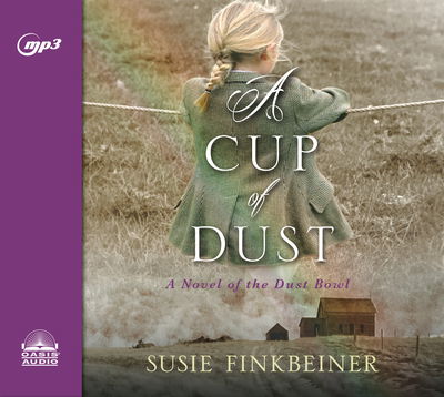 Cover for Susie Finkbeiner · A Cup of Dust (CD) (2019)