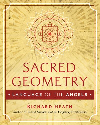 Cover for Richard Heath · Sacred Geometry: Language of the Angels (Hardcover Book) (2021)