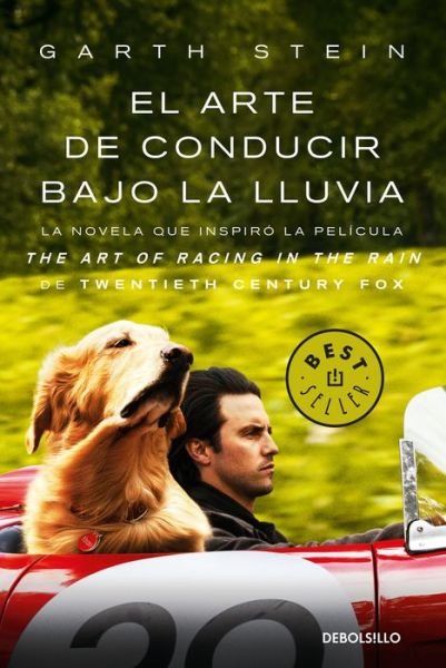 Cover for Garth Stein · El arte de conducir bajo la lluvia / The Art of Racing in the Rain (MTI) (Taschenbuch) (2019)