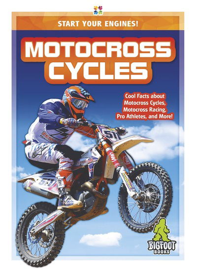 Cover for Emma Huddleston · Start Your Engines!: Motocross Cycles (Paperback Book) (2019)