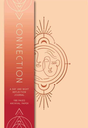 Connection: A Day and Night Reflection Journal - Innerworld Series - Insight Editions - Livres - Insight Editions - 9781647222185 - 19 janvier 2021