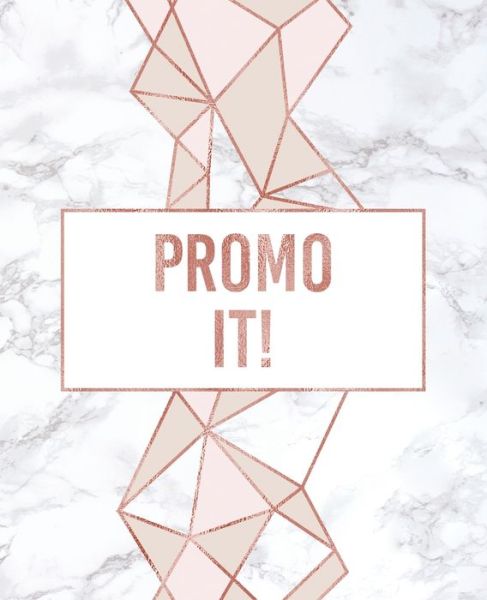 Promo It! - Teecee Design Studio - Böcker - Independently Published - 9781653568185 - 31 december 2019