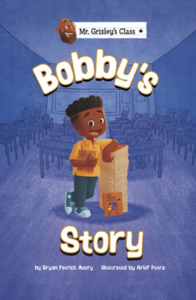 Cover for Bryan Patrick Avery · Bobby's Story (Hardcover Book) (2022)