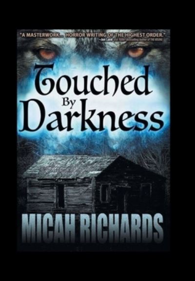 Cover for Micah Richards · Touched by Darkness (Book) (2023)