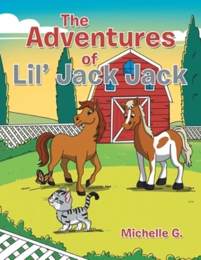 Cover for Michelle G. · Adventures of Lil' Jack Jack (Book) (2023)