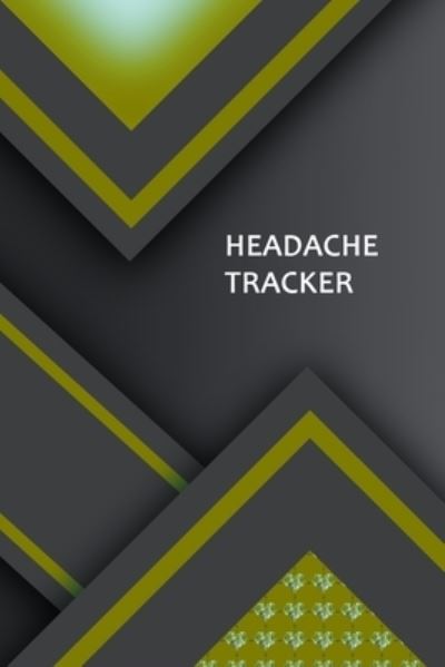 Cover for Stanstead Press Journals · Headache Tracker (Paperback Book) (2019)