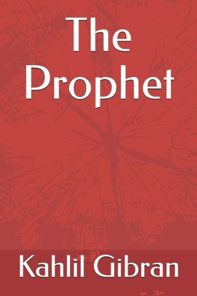 Cover for Kahlil Gibran · The Prophet (Paperback Bog) (2019)