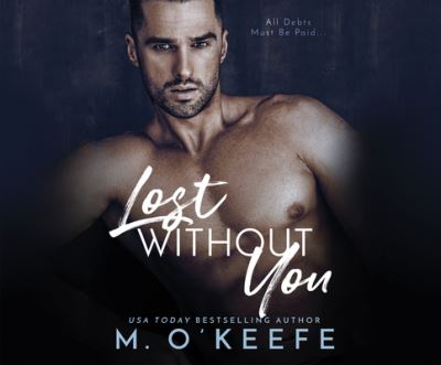 Cover for Molly O'Keefe · Lost Without You (CD) (2020)