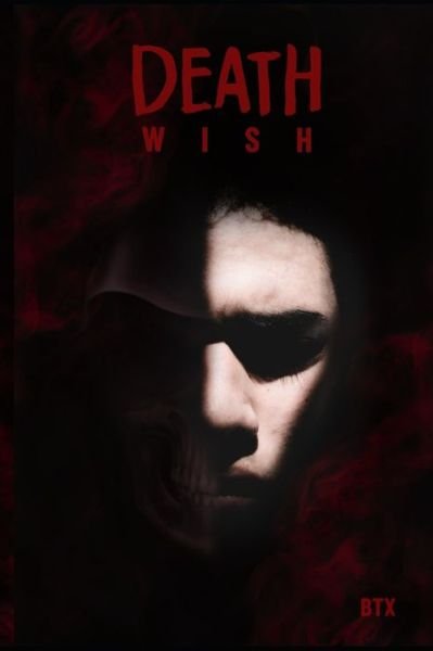 Cover for Btx · Death Wish (Paperback Book) (2019)