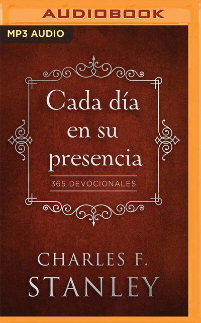 Cover for Charles F. Stanley · Cada dia en su presencia (CD) (2020)