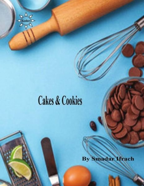 Cover for Smadar Ifrach · Cakes &amp; Cookies (Paperback Bog) (2018)