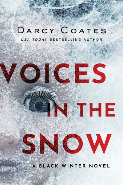 Cover for Darcy Coates · Voices in the Snow - Black Winter (Paperback Bog) (2020)