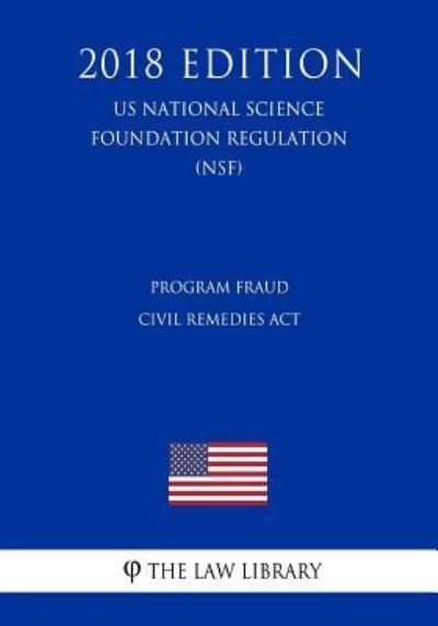 Cover for The Law Library · Program Fraud Civil Remedies Act (Taschenbuch) (2018)