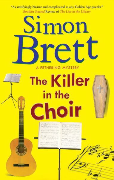 Cover for Simon Brett · The Killer in the Choir - A Fethering Mystery (Gebundenes Buch) [Main edition] (2019)
